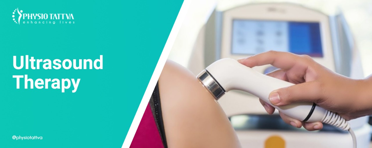 Physiotherapy with Ultrasound therapy Physiotattva